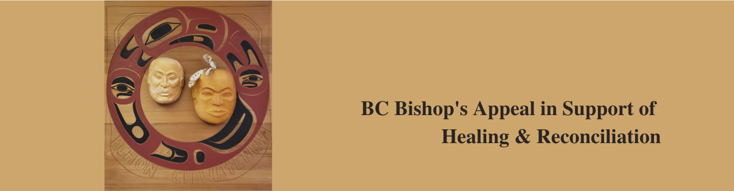 BC Bishops Appeal in Support of Healing & Reconciliation