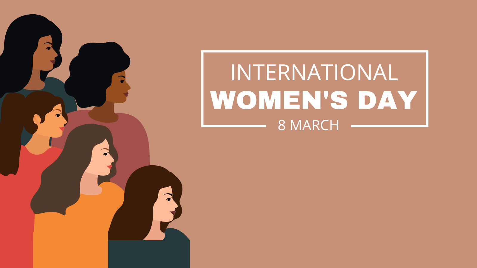 An illustration celebrating International Women’s Day on March 8. It features a diverse group of women in profile, symbolizing unity, strength, and empowerment. The background is a warm, earthy tone, with bold white text reading 